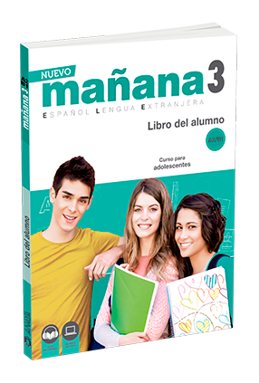 Nuevo Mañana 3 Curso para adolescentes Nivel A2 B1 Anaya ELE