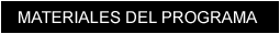 Materiales del programa