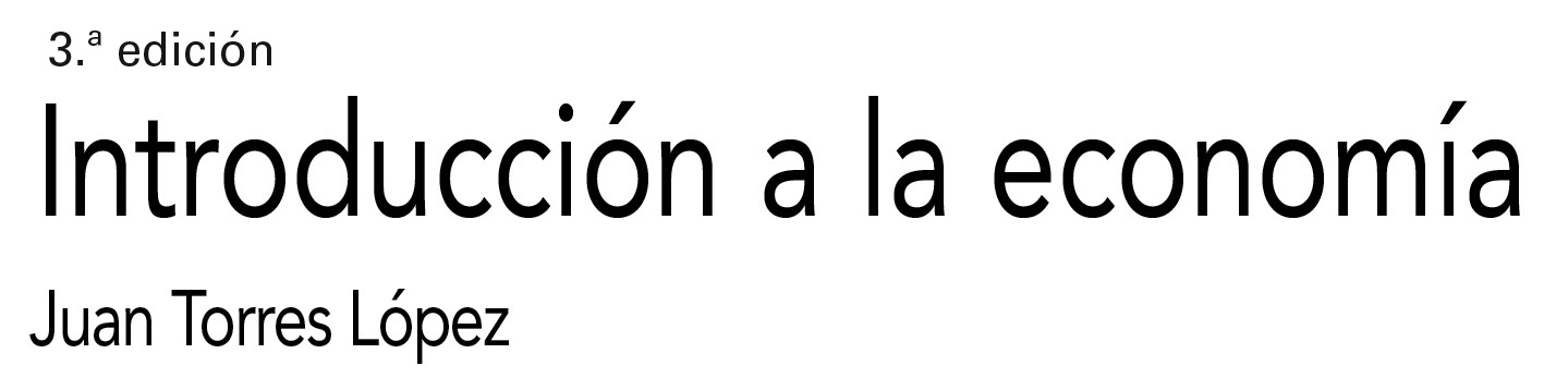 1. La Economía Y La Ciencia Económica.